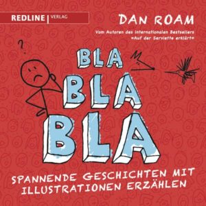 Bla Bla Bla, Dan Roam,