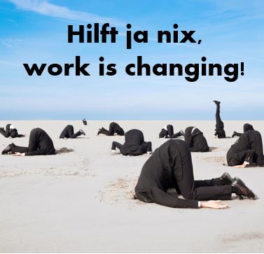 hilft-ja-nix-work-is-changing