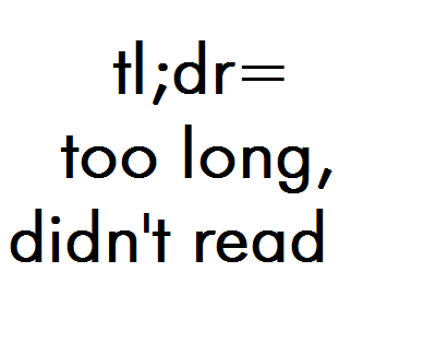 too-long-did-not-read_Sichtart