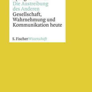 Die Austreibung des Anderen