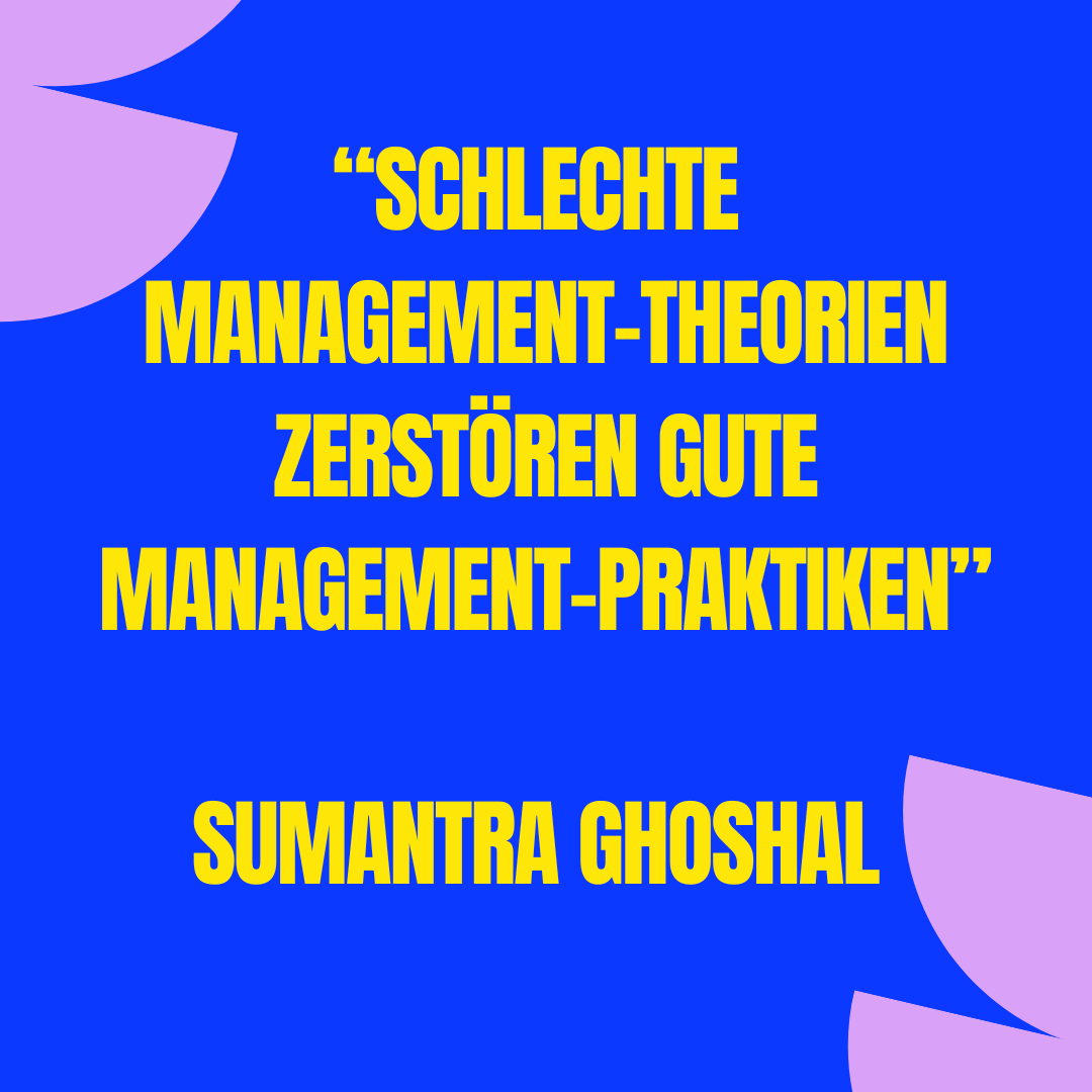 bad-management-theories-are-destroying-good-management-practices