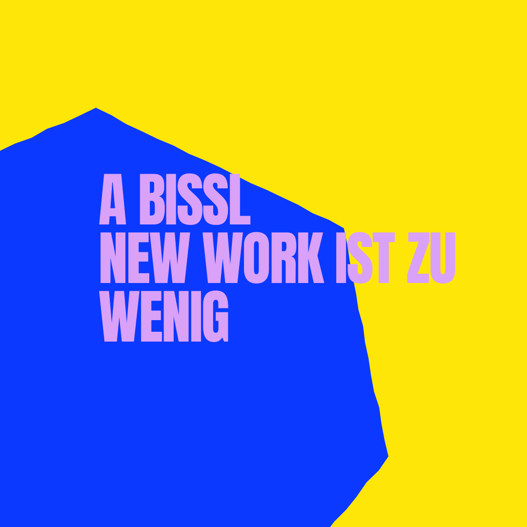 a-bissl-new-work