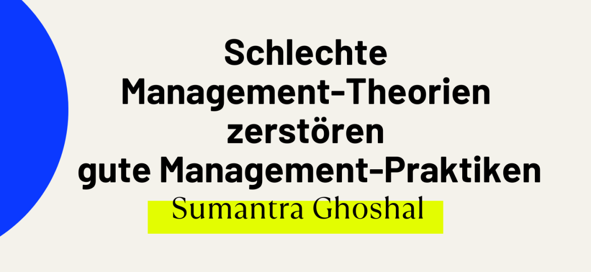 Sumantra-Goshal-Elisabeth-Sechser-Management