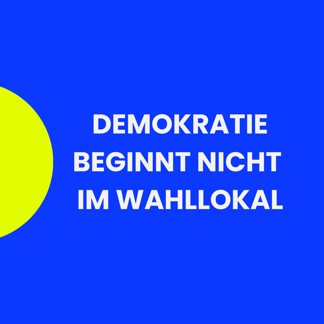 demokratie-beginnt-nicht-im-wahllokal